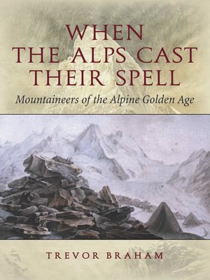 cover image of When the Alps Cast Their Spell